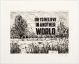 William Kentridge-Oh To Believe In Another World